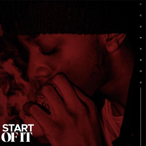Start Of It (Explicit)