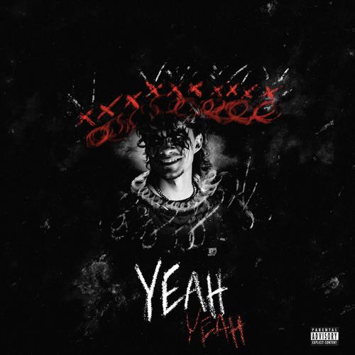 Yeah Yeah (Explicit)