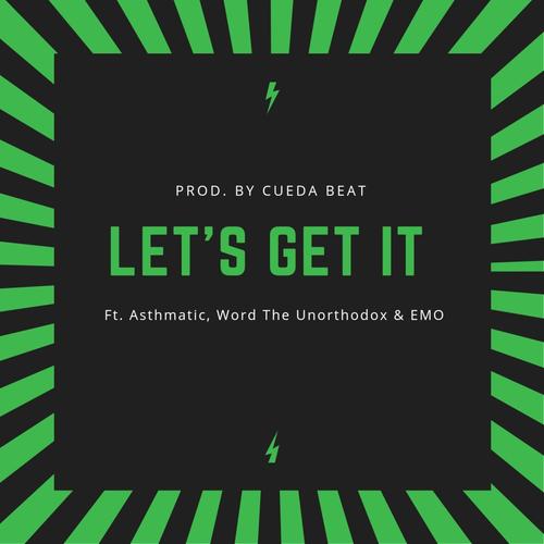 Let's Get It (Explicit)