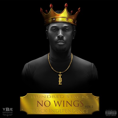 No Wings, Vol. 2 (Black Independence) [Explicit]