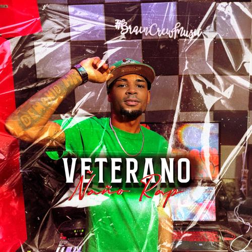 Veterano (feat. Ñaño Rap) [Explicit]