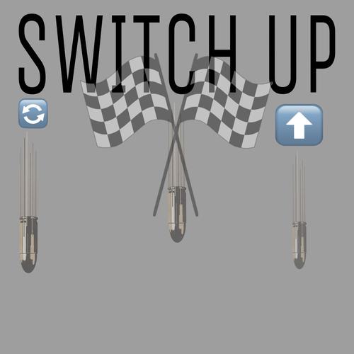 SWITCH UP (Explicit)