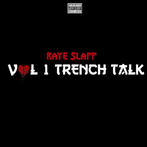 Vol 1 Trench Talk (Explicit)