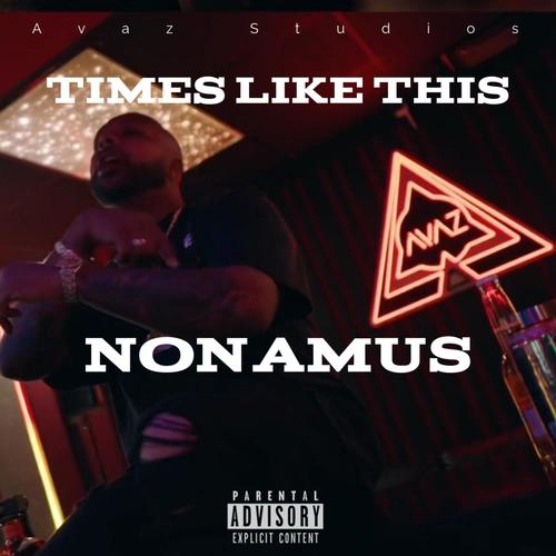 Times like this (Explicit)