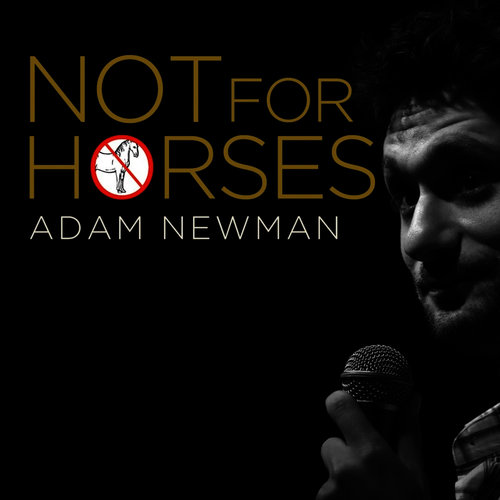 Not For Horses