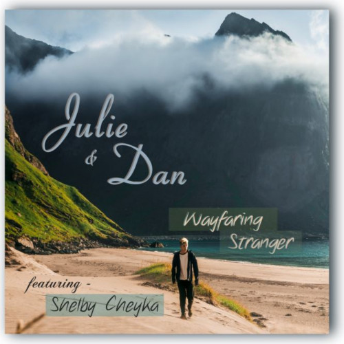 Wayfaring Stranger (feat. Shelby Cheyka)