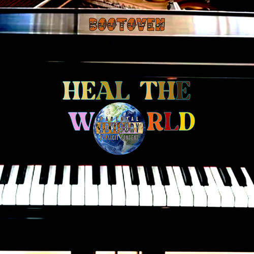 Heal the World (Explicit)