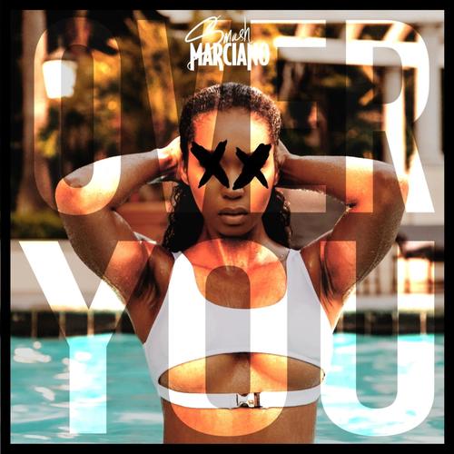Over You (feat. Lance Hebron) [Explicit]