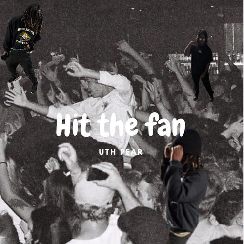 Hit The Fan