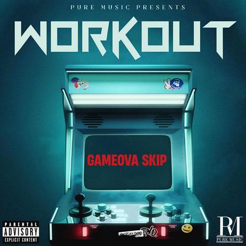 WORKOUT (Explicit)