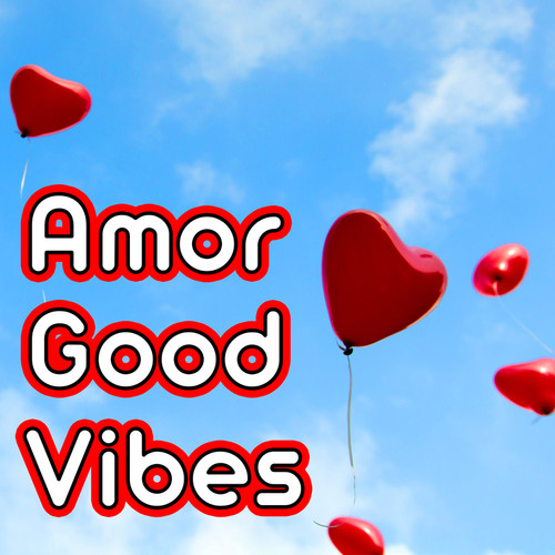 Amor Good Vibes