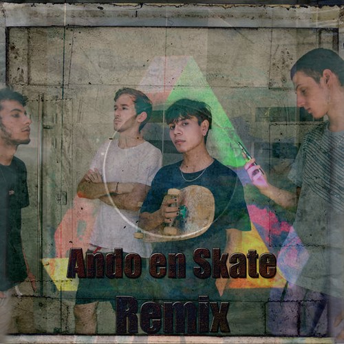 Ando en Skate (Remix) [Explicit]