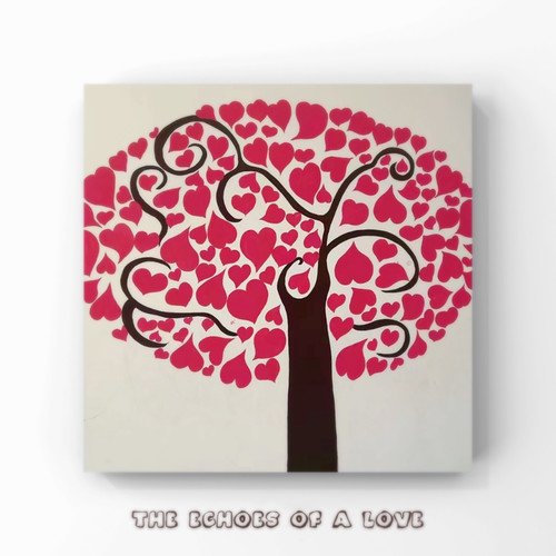 The Echoes of a Love