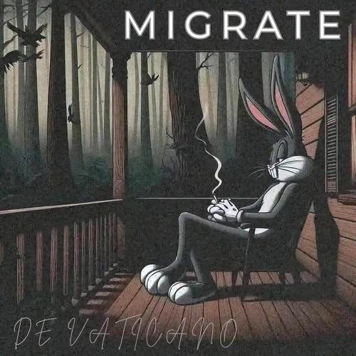 Migrate