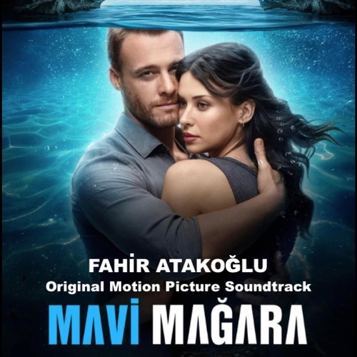 Mavi Magara (Original Motion Picture Soundtrack)