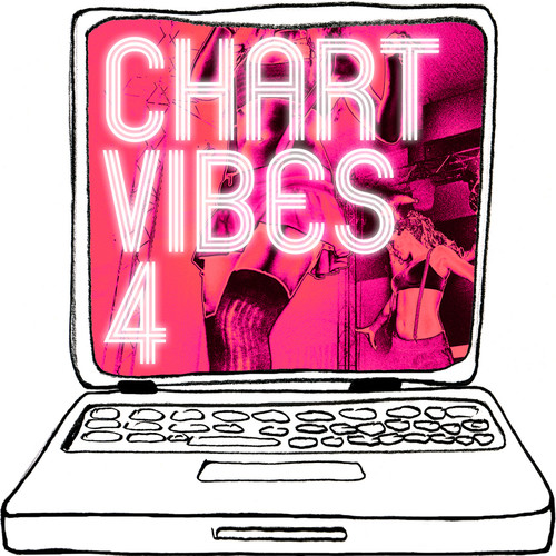 Chart Vibes, Vol. 4