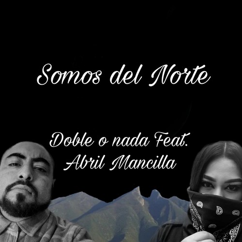 Somos Del Norte (Explicit)
