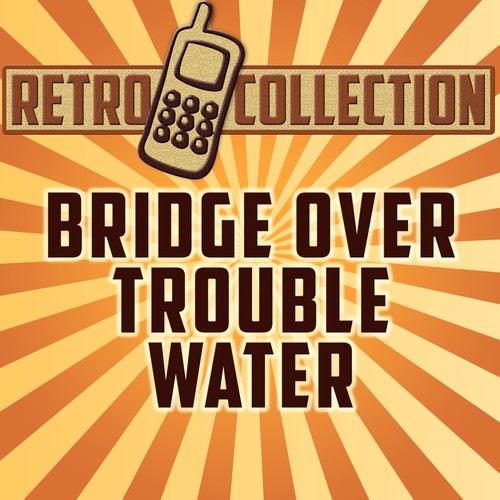 Bridge Over Trouble Water (Intro) [Originally Performed By Simon & Garfunkel]