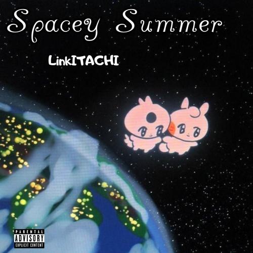 SPACEY SUMMER (Explicit)