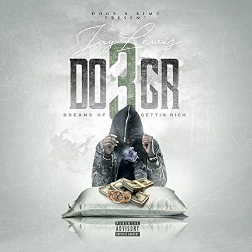 Dreams of Getting Rich 3 (Explicit)