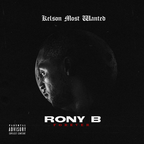 Rony  B Forever (Explicit)