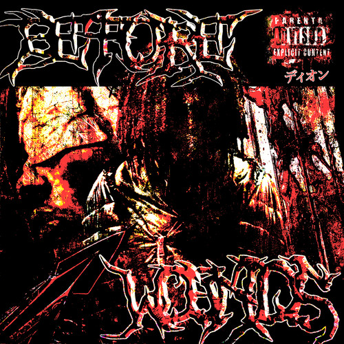 BEFORE WOUNDS (Explicit)