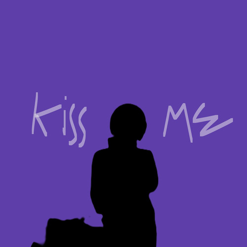 Kiss Me