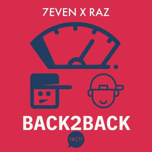 Back2Back (feat. Raz) [Explicit]
