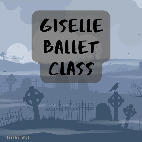 Giselle Ballet Class