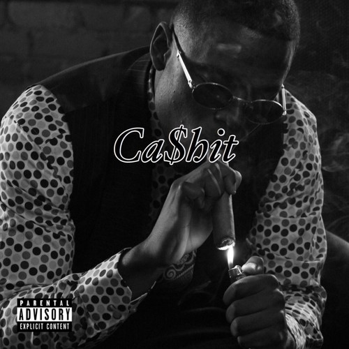 Ca$hit (Explicit)