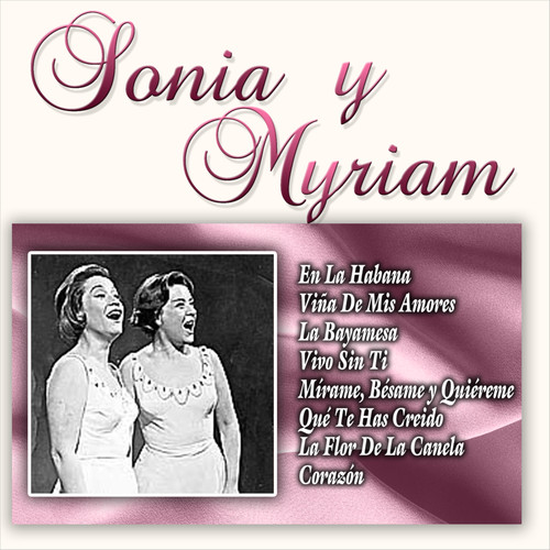 Chile: Sonia y Myriam