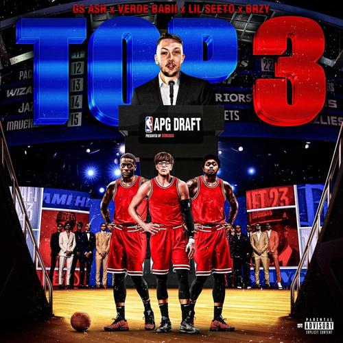 Top 3 (feat. Lil Seeto & BRZY) [Explicit]