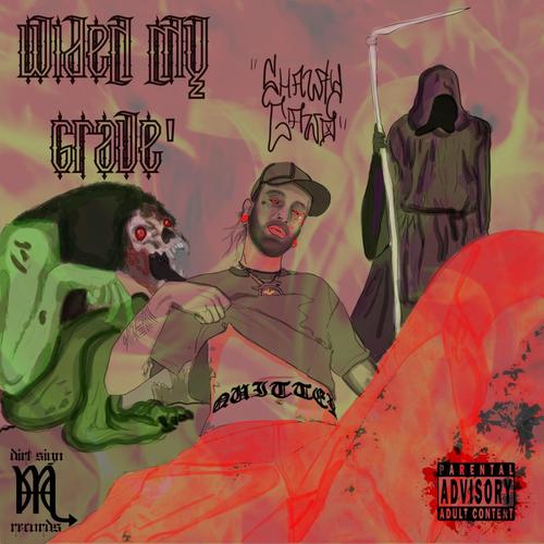 Widen My Grave (Explicit)