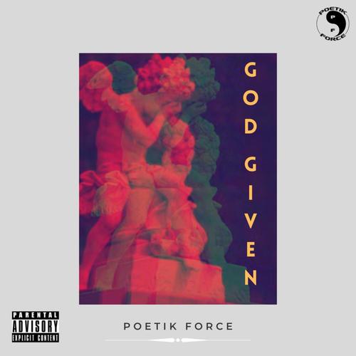 God Given (Explicit)