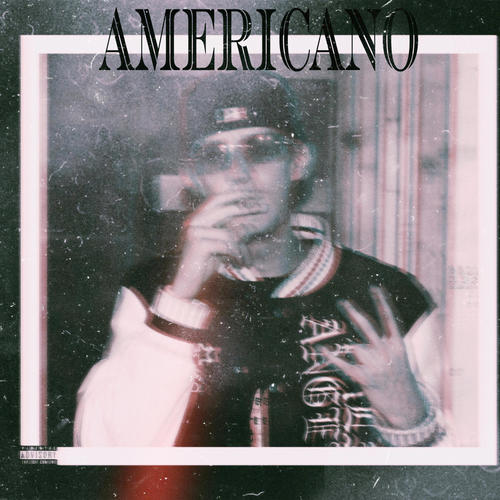 Americano (Explicit)