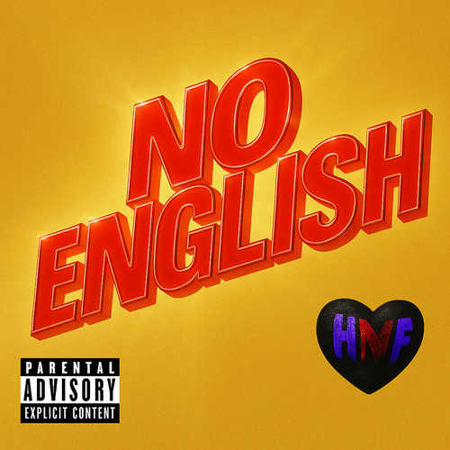 NO ENGLISH (Explicit)