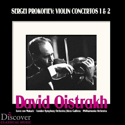 Prokofiev: Violin Concerto No. 1 & No. 2