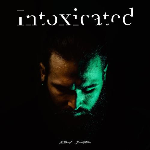 Intoxicated