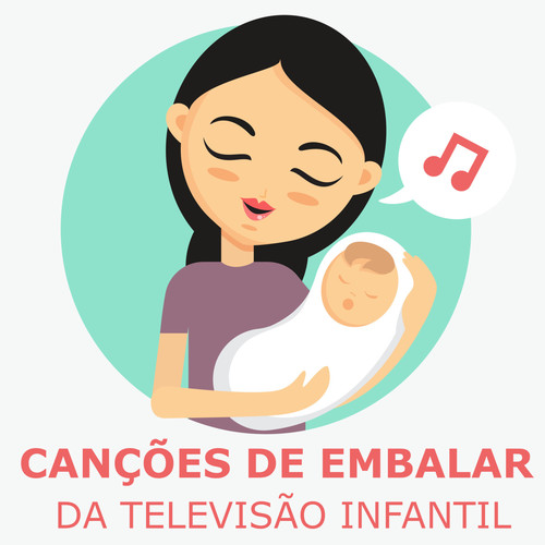 Canções De Embalar Da Televisão Infantil