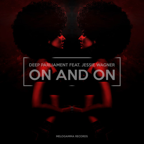On and On