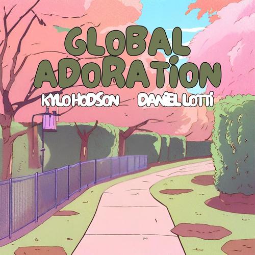 Global Adoration (feat. Daniel Lotti)
