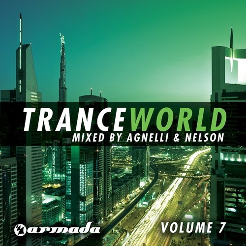 Trance World, Vol. 7 (The Continuous Mixes) [Mixed and Compiled By Agnelli & Nelson]