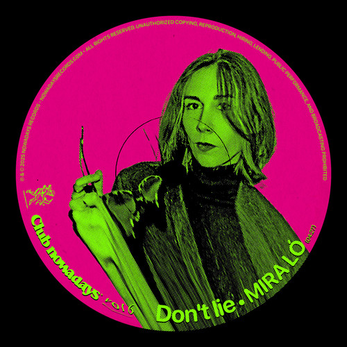 Don't Lie (Club Nowadays, Vol. 6)