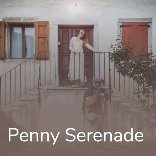 Penny Serenade