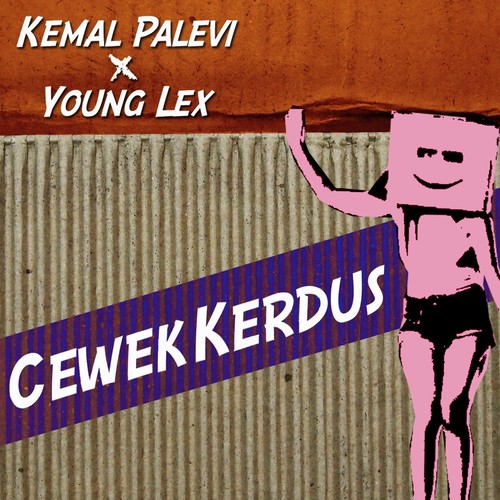 Cewek Kerdus (feat. Young Lex)