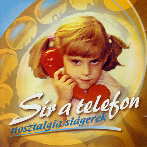 Sír a telefon - Nosztalgia slágerek