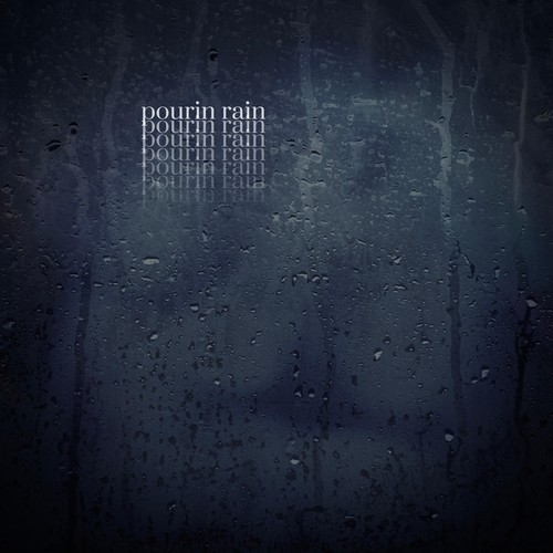 Pourin Rain (Explicit)