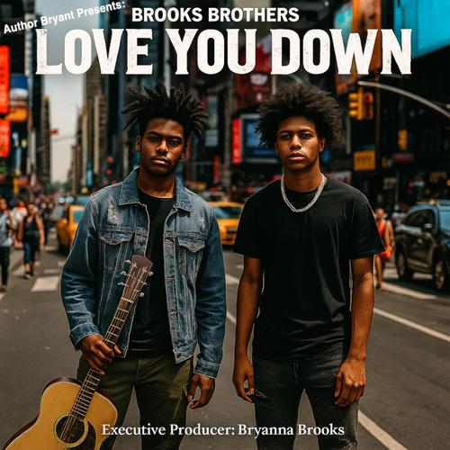 Love You Down (feat. Brooks Brothers) [Perelli2 Remix]