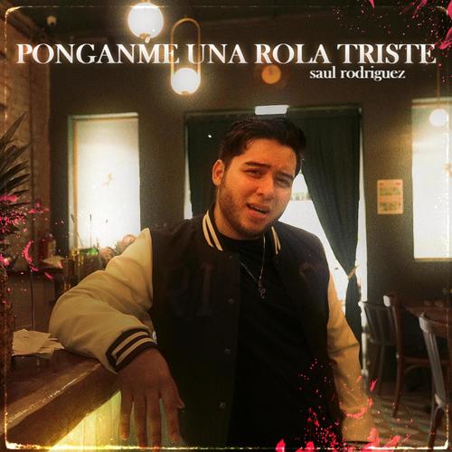 ponganme una rola triste