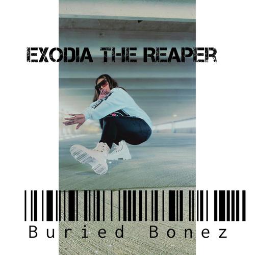 buried bonez (Explicit)
